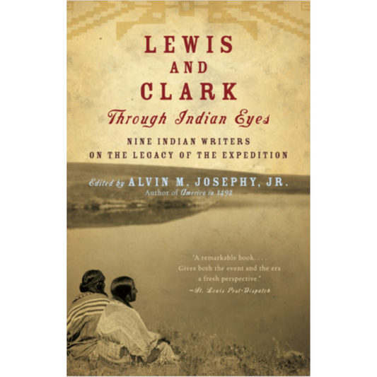 Lewis and Clark Through Indian Eyes