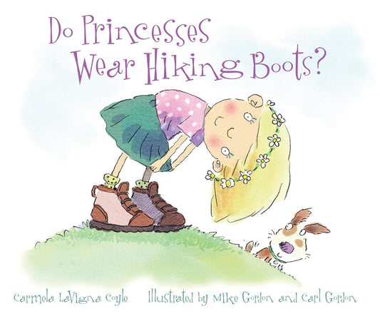 Do Princesses Wear Hiking Boots