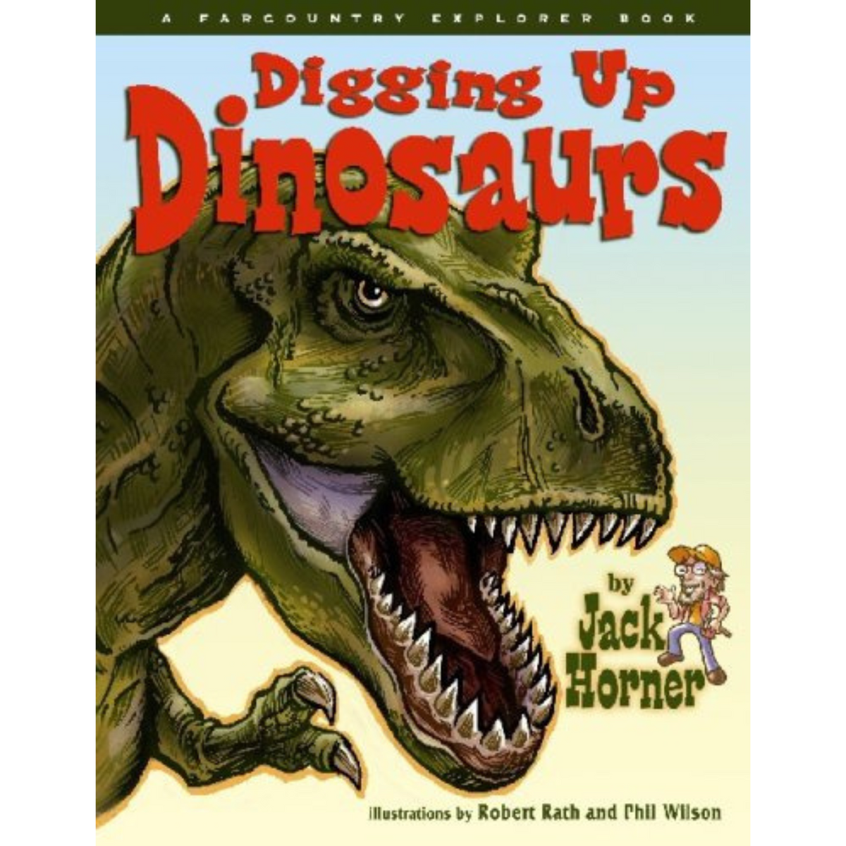 Digging up Dinosaurs – Theodore Roosevelt Nature & History Association