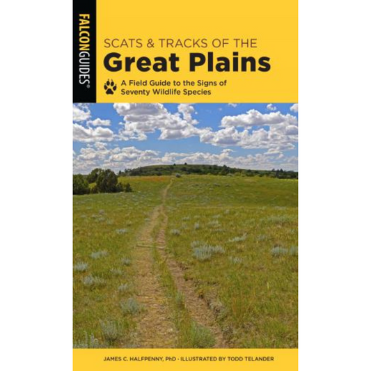 Scats and Tracks of the Great Plains