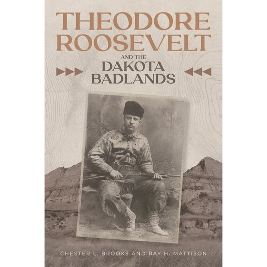 TR and the Dakota Badlands